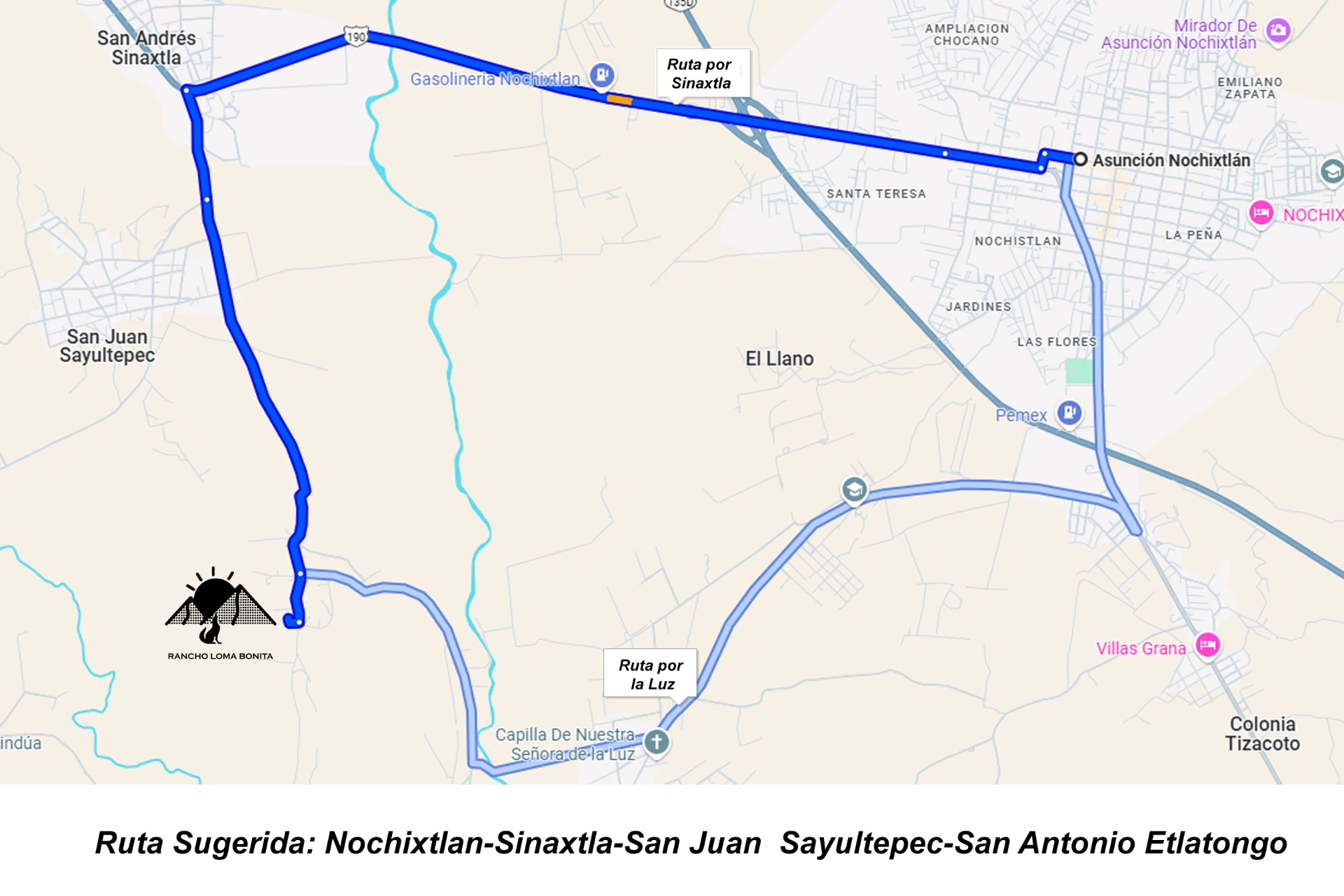 Mapa de la ruta sugerida: Nochixtlán - Sinaxtla - San Juan Sayultepec - San Antonio Etlatongo, con el Rancho Loma Bonita marcado